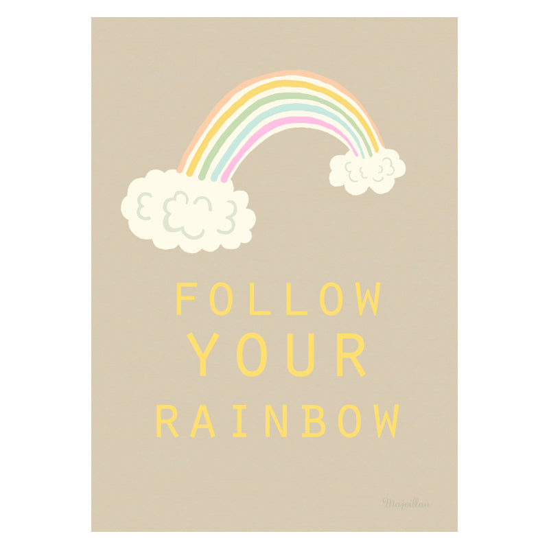 Majvillan Follow Your Rainbow Poster